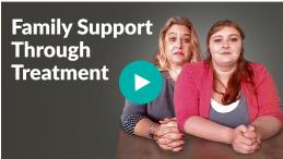 Family Support Through Treatment